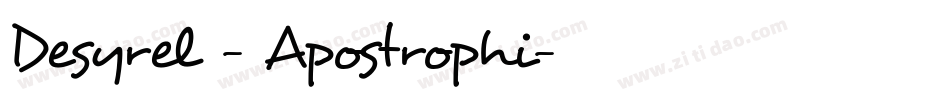 Desyrel - Apostrophi字体转换